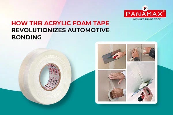 How THB Acrylic Foam Tape Revolutionizes Automotive Bonding
