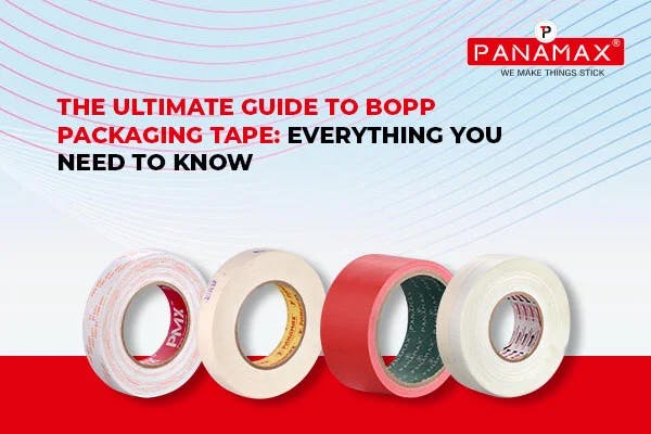 The Ultimate Guide to BOPP Packaging Tape: Everything You Need to Know
